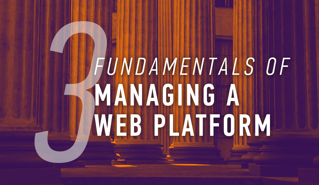 3 Fundamentals of Managing a Web Marketing Program