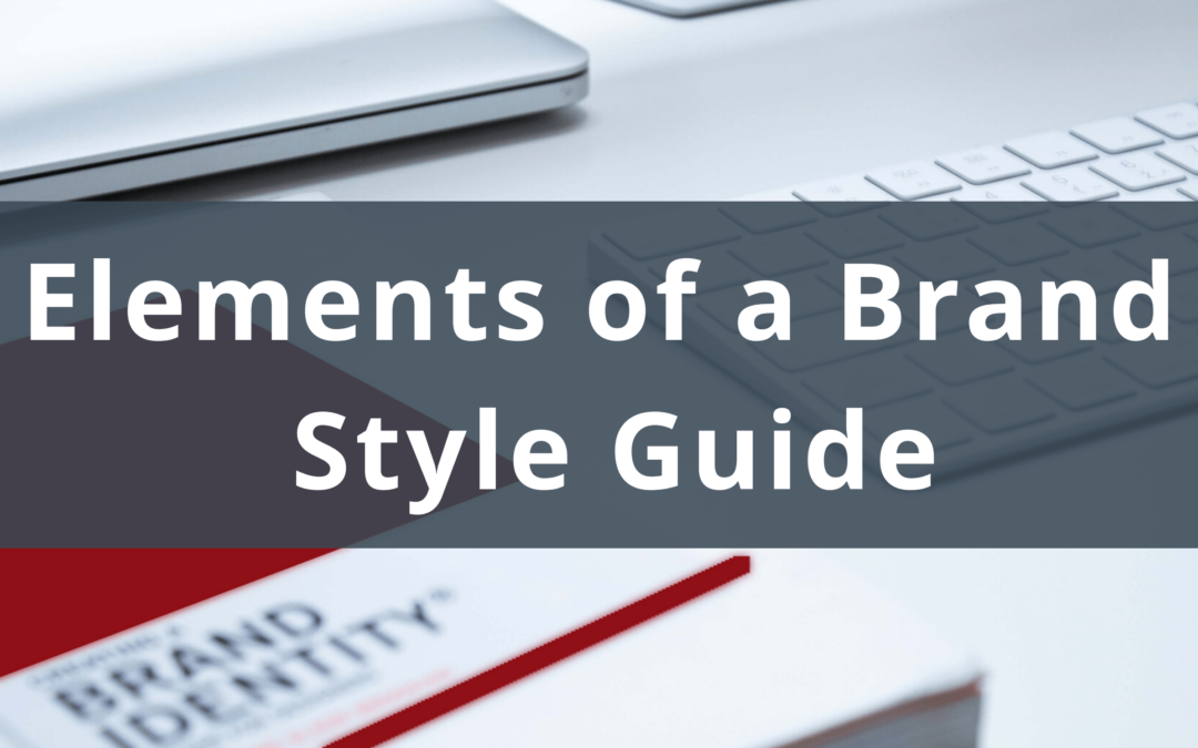 Elements of a Brand Style Guide